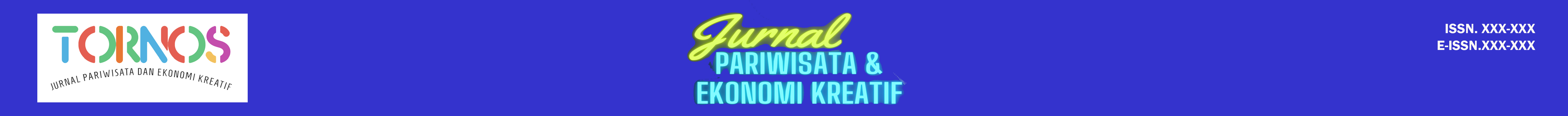 TORNOS: Jurnal Pariwisata dan Ekonomi Kreatif